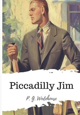 Piccadilly Jim by Wodehouse, P. G.