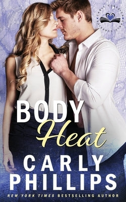 Body Heat by Phillips, Carly
