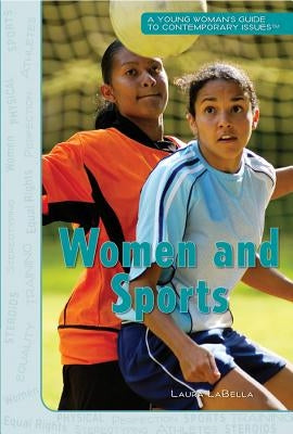 Women and Sports by La Bella, Laura