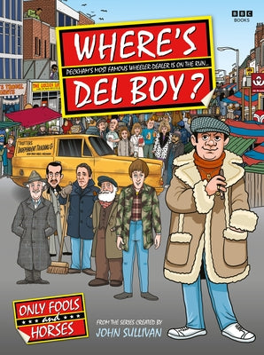 Where's del Boy? by Sullivan, Jim
