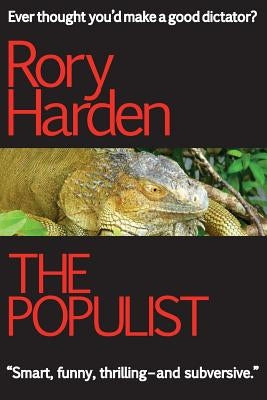 The Populist: US Edition by Harden, Rory