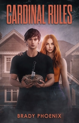 Cardinal Rules by Phoenix, Brady