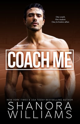 Coach Me by Williams, Shanora