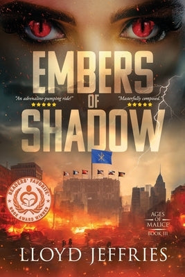 Embers of Shadow, Ages of Malice, Book III by Jeffries, Lloyd