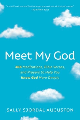Meet My God by Auguston, Sally Sjordal