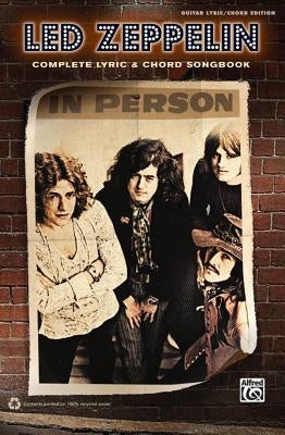 Led Zeppelin: Complete Lyric & Chord Songbook by Led Zeppelin