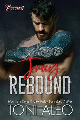 Juicy Rebound by Aleo, Toni
