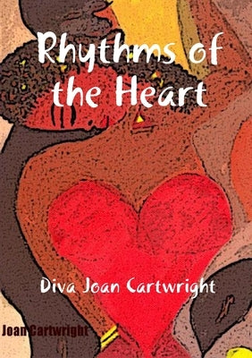 Rhythms of the Heart by Cartwright, Diva Joan