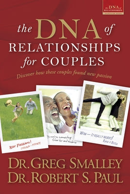 The DNA of Relationships for Couples by Smalley, Greg