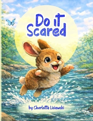 Do It Scared by Lisiewski, Charlotte