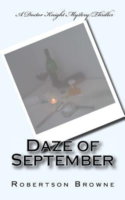 Daze of September by Browne, Robertson