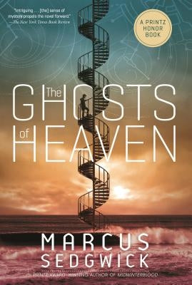 The Ghosts of Heaven by Sedgwick, Marcus