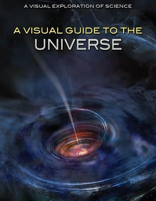 A Visual Guide to the Universe by Pamplona, Alberto Hern?ndez
