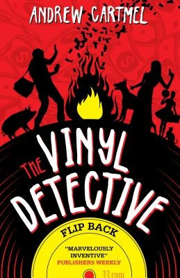 The Vinyl Detective - Flip Back: Vinyl Detective by Cartmel, Andrew