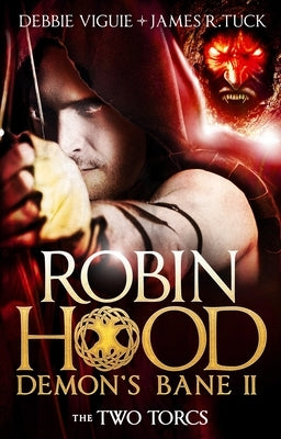 Robin Hood: The Two Torcs by Viguie, Debbie