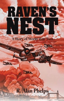 Raven's Nest by Phelps, R. Alan
