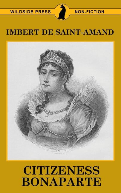 Citizeness Bonaparte by De Saint-Amand, Imbert