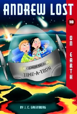 Andrew Lost #10: On Earth by Greenburg, J. C.