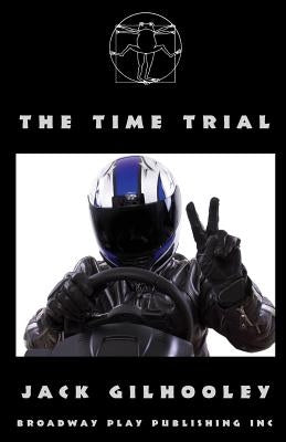 The Time Trial by Gilhooley, Jack