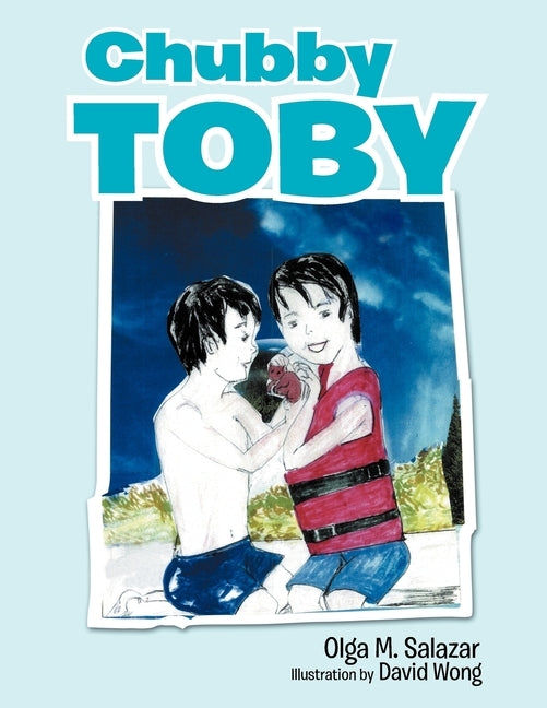 Chubby Toby by Salazar, Olga M.