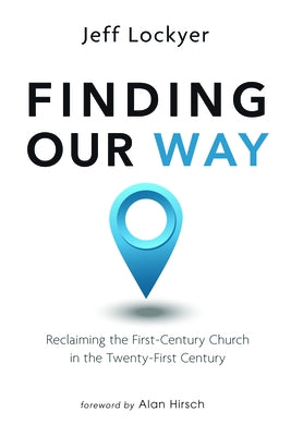Finding Our Way by Lockyer, Jeff