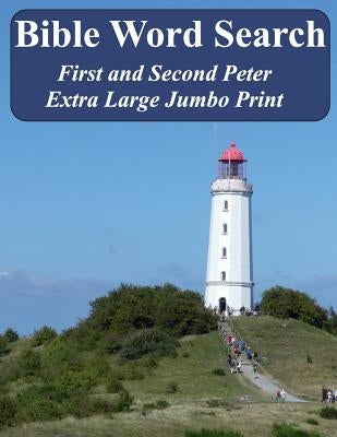 Bible Word Search First and Second Peter: King James Version Extra Large Jumbo Print by Pope, T. W.