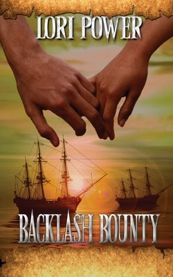Backlash Bounty by Power, Lori
