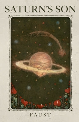 Saturn's Son by Faust