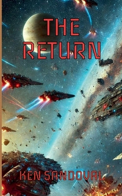 The Return by Sandoval, Ken