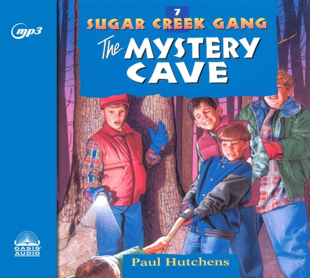 The Mystery Cave: Volume 7 by Hutchens, Paul
