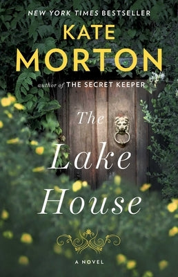 The Lake House by Morton, Kate