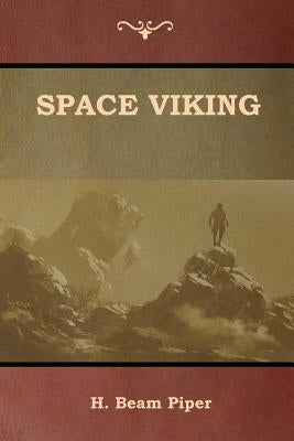 Space Viking by Piper, H. Beam