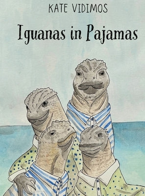 Iguanas In Pajamas by Vidimos, Kate