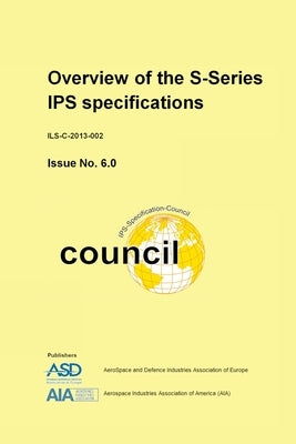 Overview of the S-Series IPS specifications: Issue 6.0 by Aerospace and Defence a