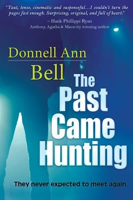 The Past Came Hunting by Bell, Donnell Ann