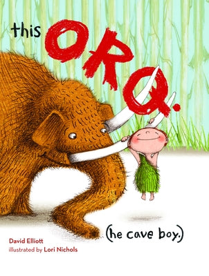 This Orq. (He Cave Boy.) by Elliott, David