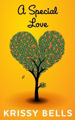 A Special Love by Bells, Krissy