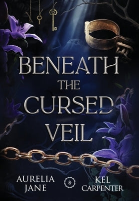 Beneath the Cursed Veil by Jane, Aurelia