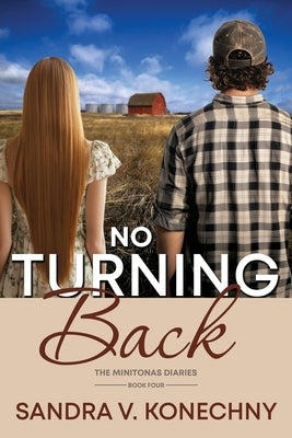 No Turning Back by Konechny, Sandra V.