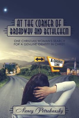 At The Corner of Broadway and Bethlehem by Petrokansky, Nancy