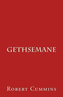 Gethsemane by Cummins, Robert