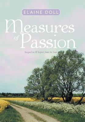 Measures of Passion by Doll, Elaine
