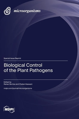 Biological Control of the Plant Pathogens by Borriss, Rainer