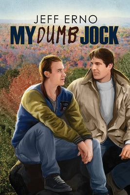 My Dumb Jock: Volume 6 by Erno, Jeff