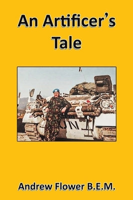 An Artificer's Tale by Flower B. E. M., Andrew
