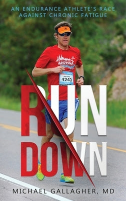 Run Down by Gallagher, Michael