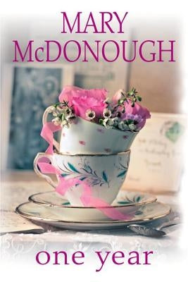 One Year by McDonough, Mary