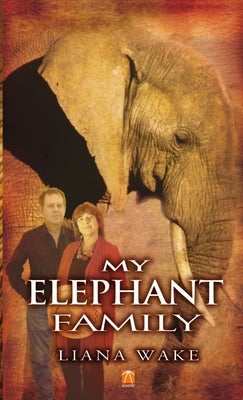 The Great Australian Elephant Translocation by Wake, L.