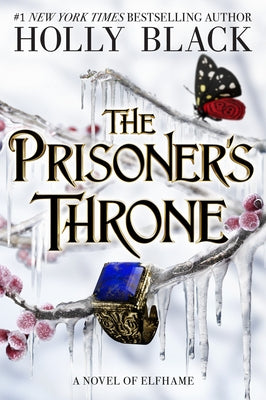 The Prisoner's Throne by Black, Holly