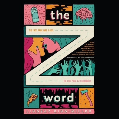 The Z Word by King-Miller, Lindsay